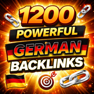 1200 POWERFUL GERMAN BACKLINKS