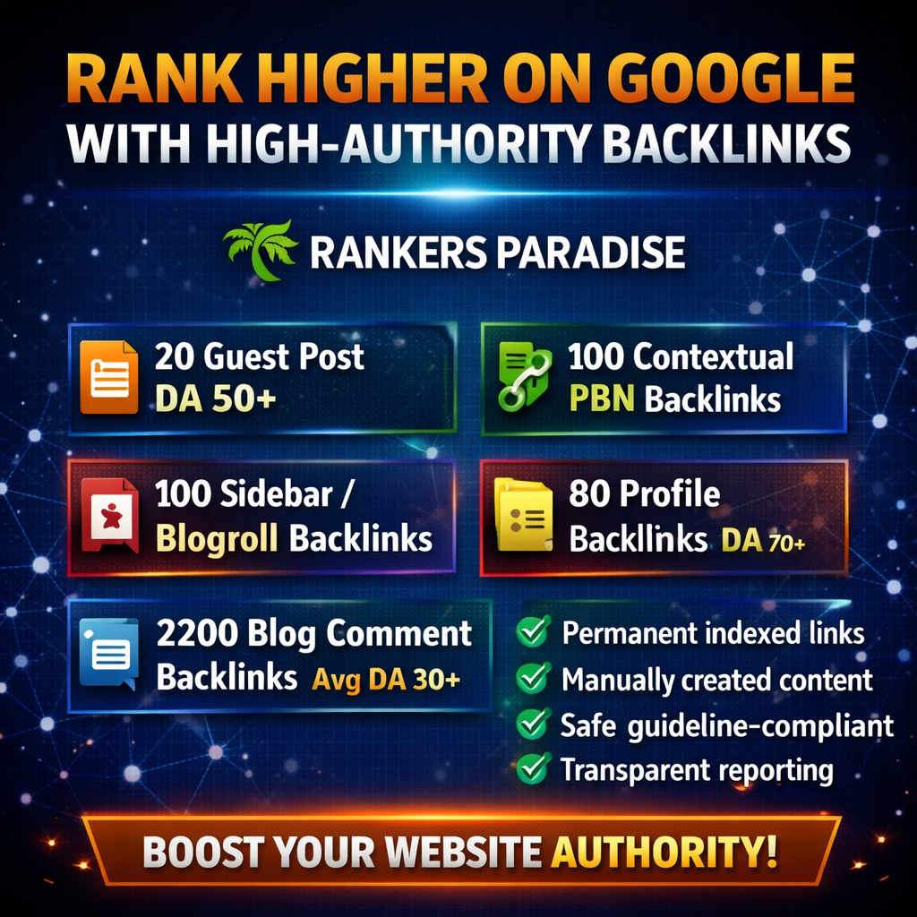 Rank Higher on Google With High-Authority Backlinks 2500 DA 50+ Backlinks