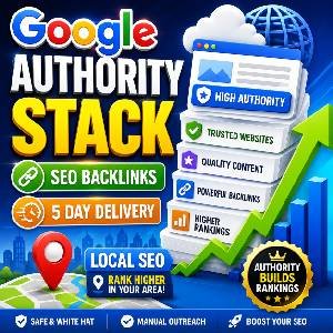 Google Authority Stack Backlinks for Stronger Local SEO Rankings