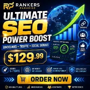 Rankers Kiosk Ultimate SEO Power Boost – Backlinks, Traffic & Social Signals Package