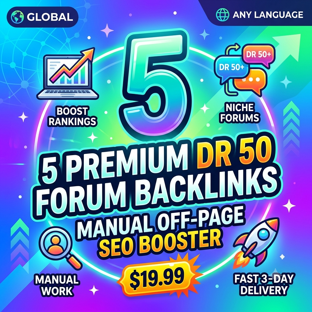 High authority manual DR 50 plus forum backlinks off-page SEO optimization package